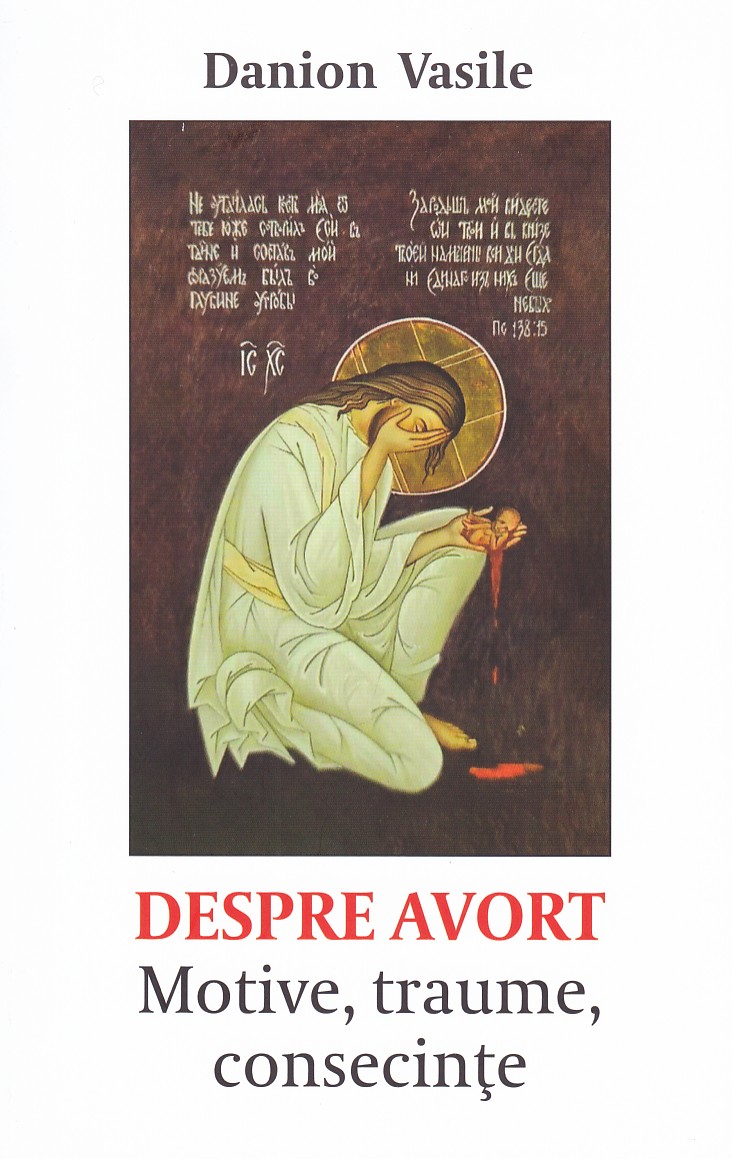 Despre avort. Motive, traume, consecinţe